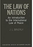 Book The Law of Nations: An Introduction to the International Law of Peace free