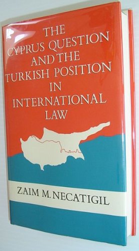 Book The Cyprus Question and the Turkish Position in International Law free