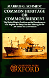 Book Common Heritage or Common Burden?: The United States Position on the Development of a Regime for Deep Sea-Bed Mining in the Law of the Sea Convention free