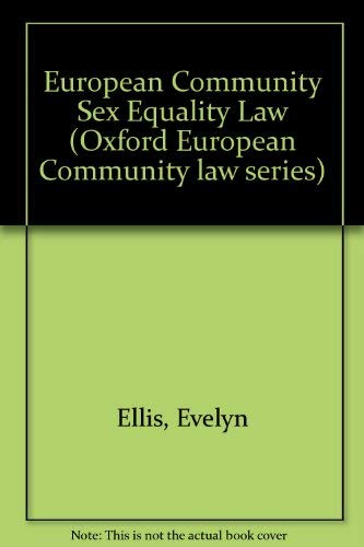 Book European Community Sex Equality Law (Oxford European Community Law Library) free