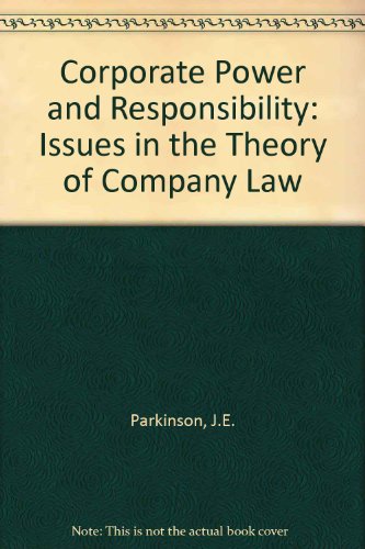 Book Corporate Power and Responsibility: Issues in the Theory of Company Law free