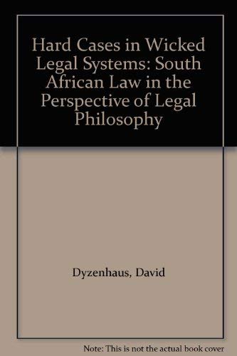 Book Hard Cases in Wicked Legal Systems: South African Law in the Perspective of Legal Philosophy free