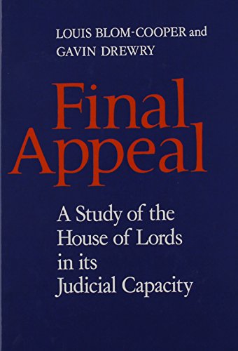 Book Final Appeal: A Study of the House of Lords in Its Judicial Capacity free