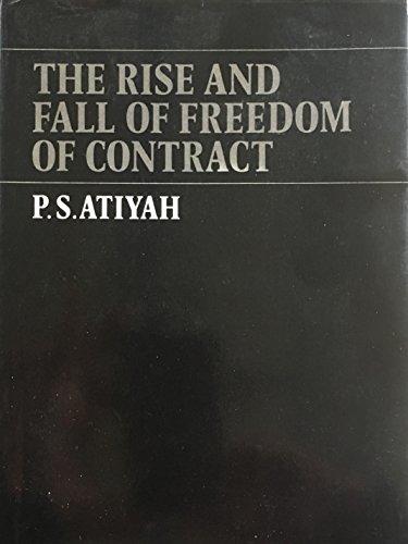 Book The Rise And Fall Of Freedom Of Contract free