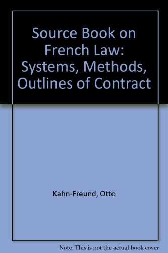 Book A Source-Book on French Law: System, Methods, Outlines of Contract free