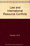 Book Law And International Resource Conflicts (royal Institute Of International Affairs) free