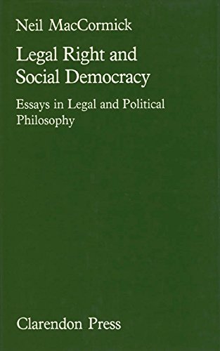 Book Legal Right and Social Democracy: Essays in Legal and Political Philosophy free