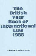 Book The British Year Book Of International Law 1988: Fifty-ninth Year Of Issue Volume 59 (vol 59) free