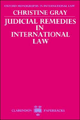 Book Judicial Remedies in International Law (Oxford Monographs in International Law) free