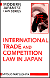 Book International Trade And Competition Law In Japan (modern Japanese Law Series) free