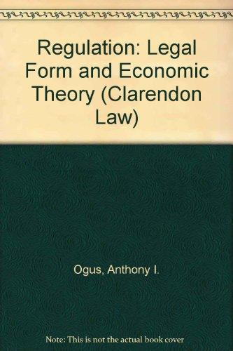 Book Regulation: Legal Form and Economic Theory (Clarendon Law Series) free