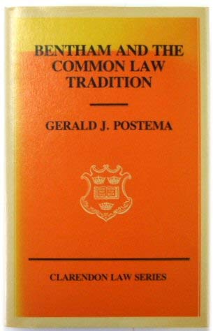 Book Bentham and the Common Law Tradition (Clarendon Law Series) free