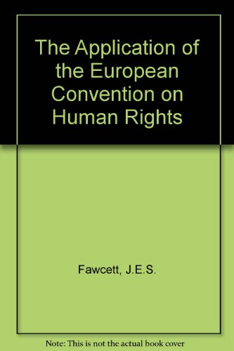 Book The Application of the European Convention on Human Rights free