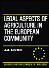 Book Legal Aspects of Agriculture in the European Community (Oxford European Community Law Library) free