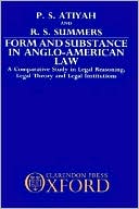Book Form and Substance in Anglo-American Law: A Comparative Study in Legal Reasoning, Legal Theory, and Legal Institutions free