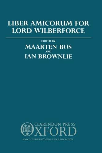 Book Liber Amicorum for the Rt. Hon. Lord Wilberforce, PC, CMG, OBE, QC free