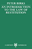 Book An Introduction to the Law of Restitution (Clarendon Paperbacks) free