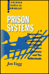 Book Prison Systems: A Comparative Study of Accountability in England, France, Germany, and The Netherlands (Clarendon Studies in Criminology) free