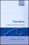 Book Grendon: A Study of a Therapeutic Prison (Clarendon Studies in Criminology) free