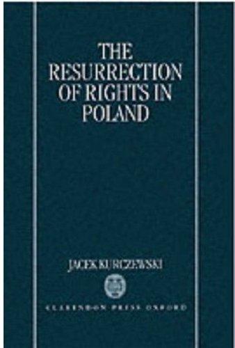 Book The Resurrection of Rights in Poland free