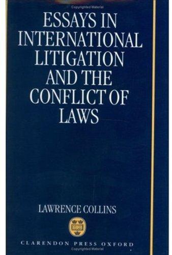 Book Essays In International Litigation And The Conflict Of Laws free