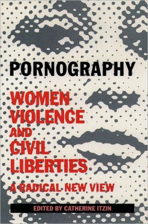 Book Pornography: Women, Violence and Civil Liberties free