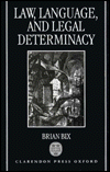 Book Law, Language, and Legal Determinacy free