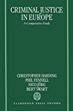 Book Criminal Justice In Europe: A Comparative Study free