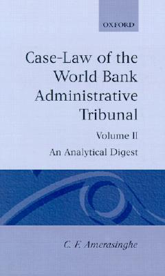 Book Case-Law of the World Bank Administrative Tribunal: An Analytical Digest free
