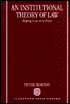 Book An Institutional Theory Of Law: Keeping Law In Its Place free