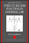 Book Structure and Function in Criminal Law (Oxford Monographs on Criminal Law and Justice) free