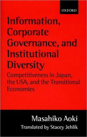 Book Information, Corporate Governance, and Institutional Diversity: Competitiveness in Japan, the USA, and the Transitional Economies free