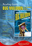 Book Bug Muldoon And The Garden Of Fear: Reading Guide free