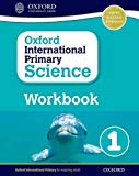 Book Oxford International Primary Science Workbook 1 (OP PRIMARY SUPPLEMENTARY COURSES) free