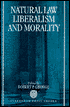 Book Natural Law, Liberalism, and Morality: Contemporary Essays free