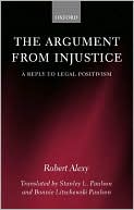Book The Argument from Injustice: A Reply to Legal Positivism (Law) free