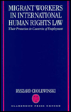 Book Migrant Workers in International Human Rights Law: Their Protection in Countries of Employment free