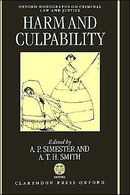 Book Harms and Culpability (Oxford Monographs on Criminal Law and Justice) free