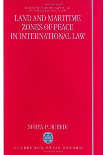 Book Land And Maritime Zones Of Peace In International Law free