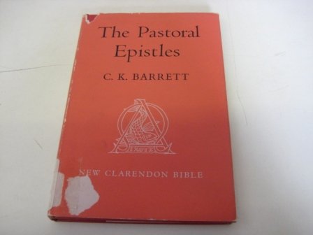 Book Pastoral Epistles in the New English Bible#(New Clarendon Bible, New Testament) free