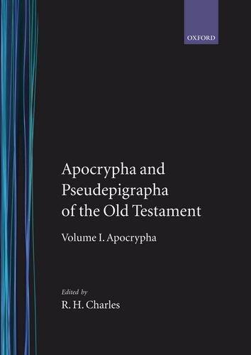 Book Apocrypha and Pseudepigrapha of the Old Testament:: Volume 1 Apocrypha free