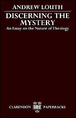 Book Discerning the Mystery: An Essay on the Nature of Theology (Clarendon Paperbacks) free