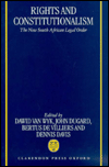 Book Rights And Constitutionalism: The New South African Legal Order free