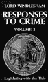 Book Responses to Crime: Legislating with the Tide, Vol. 3 free