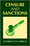 Book Censure and Sanctions (Oxford Monographs on Criminal Law and Justice) free
