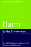 Book Harm to the Environment: The Right to Compensation and Assessment of Damages free