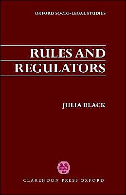 Book Rules and Regulators (Oxford Socio-Legal Studies) free
