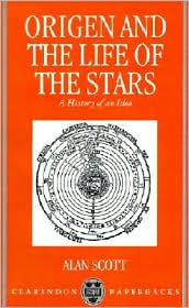 Book Origen And The Life Of The Stars: A History Of An Idea (oxford Early Christian Studies) free