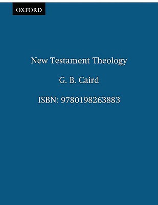 Book New Testament Theology (Clarendon Paperbacks) free