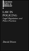 Book Law in Policing: Legal Regulation and Policing Practice (Clarendon Studies in Criminology) free